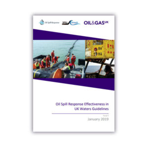 The Oil Spill Response Effectiveness in UK Waters Guidelines