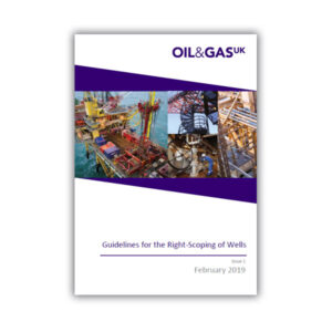 Guidelines for the Right-Scoping of Wells - Issue 1