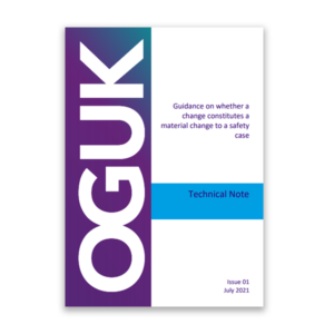 Guidance on whether a change constitutes a material change to a safety case OEUK's Guidance Change Constitutes