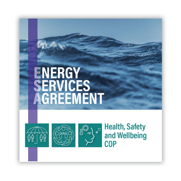 Energy Services Agreement Code of Practice: This Code of Practice (CoP) has been developed to support employees, employers, and their clients,